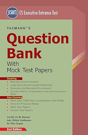 Question Bank with Mock Test Papers | CS Executive Entrance Test (CSEET)